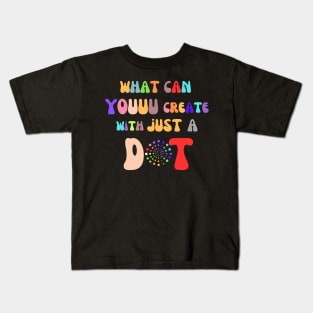 What can you create with just a dot Kids T-Shirt